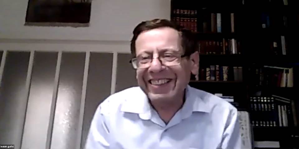 Sages, Government & Political Activism | Isaiah Gafni | 11.05.2020
